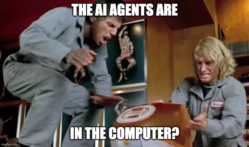 The agents are in the computer?